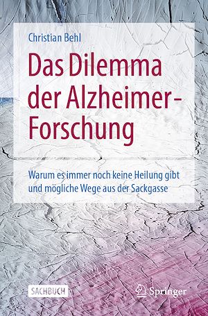Téléchargez le livre :  Das Dilemma der Alzheimer-Forschung