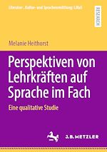Télécharger le livre :  Perspektiven von Lehrkräften auf Sprache im Fach
