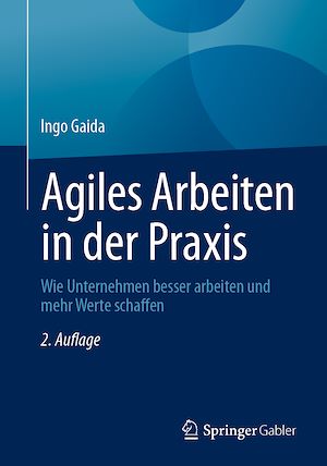 Téléchargez le livre :  Agiles Arbeiten in der Praxis