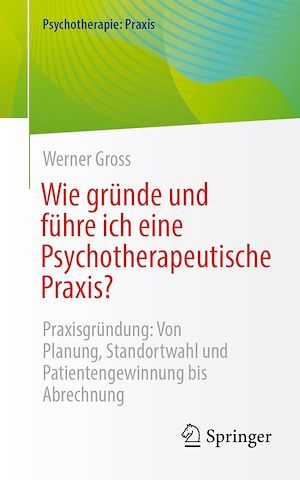 Download the eBook: Wie gründe und führe ich eine Psychotherapeutische Praxis?