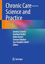 Télécharger le livre :  Chronic Care – Science and Practice