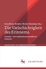Télécharger le livre :  Die Vielschichtigkeit des Erinnerns