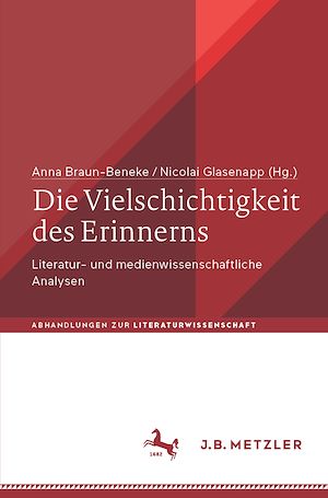 Téléchargez le livre :  Die Vielschichtigkeit des Erinnerns