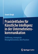Télécharger le livre :  Praxisleitfaden für Künstliche Intelligenz in der Unternehmenskommunikation