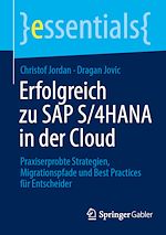 Télécharger le livre :  Erfolgreich zu?SAP?S/4HANA in der Cloud