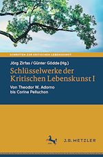 Télécharger le livre :  Schlüsselwerke der Kritischen Lebenskunst I