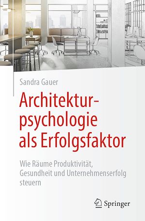 Téléchargez le livre :  Architekturpsychologie als Erfolgsfaktor!