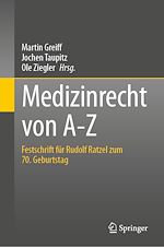 Télécharger le livre :  Medizinrecht von A-Z