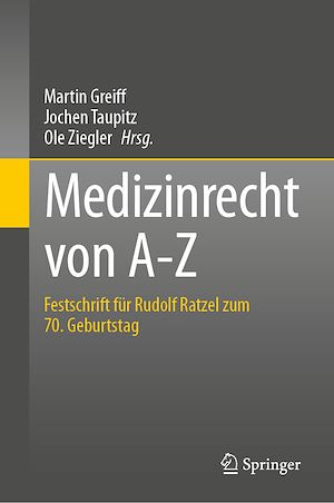 Téléchargez le livre :  Medizinrecht von A-Z