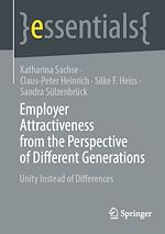 Télécharger le livre :  Employer Attractiveness from the Perspective of Different Generations