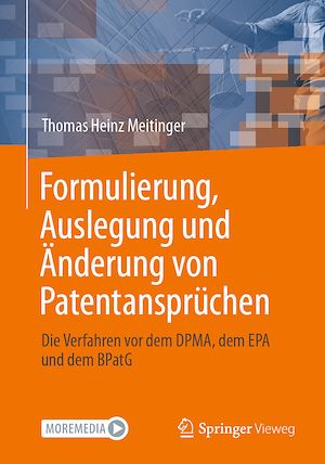 Téléchargez le livre :  Formulierung, Auslegung und Änderung von Patentansprüchen