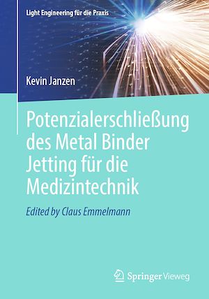Téléchargez le livre :  Potenzialerschließung des Metal Binder Jetting für die Medizintechnik