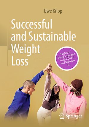 Téléchargez le livre :  Successful and Sustainable Weight Loss