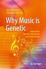 Download this eBook Why Music is Genetic