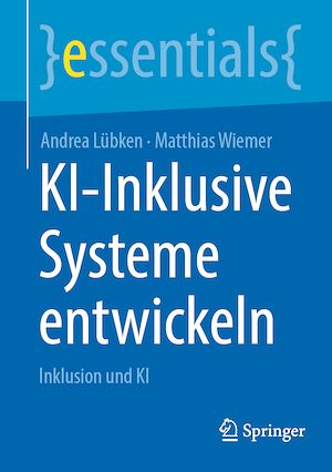Téléchargez le livre :  KI-Inklusive Systeme entwickeln