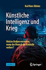 Télécharger le livre :  Künstliche Intelligenz und Krieg