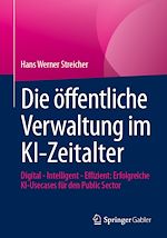 Télécharger le livre :  Die öffentliche Verwaltung im KI-Zeitalter