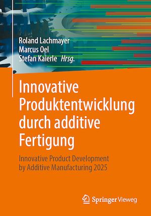 Download the eBook: Innovative Produktentwicklung durch additive Fertigung