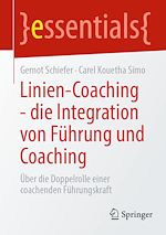 Télécharger le livre :  Linien-Coaching - die Integration von Führung und Coaching