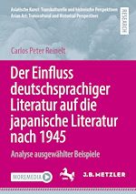 Télécharger le livre :  Der Einfluss deutschsprachiger Literatur auf die japanische Literatur nach 1945