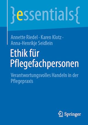 Téléchargez le livre :  Ethik für Pflegefachpersonen