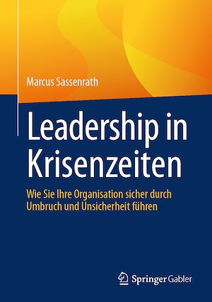 Téléchargez le livre :  Leadership in Krisenzeiten