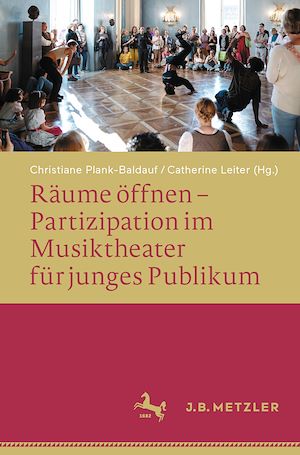 Download the eBook: Räume öffnen – Partizipation im Musiktheater für junges Publikum