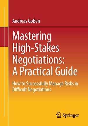 Download the eBook: Mastering High-Stakes Negotiations: A Practical Guide