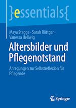 Télécharger le livre :  Altersbilder und Pflegenotstand