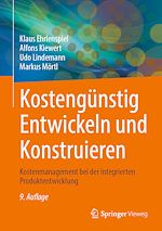 Télécharger le livre :  Kostengünstig Entwickeln und Konstruieren
