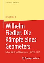 Download this eBook Wilhelm Fiedler: Die Kämpfe eines Geometers