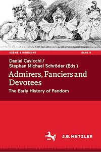 Download this ebook Admirers, Fanciers and Devotees
