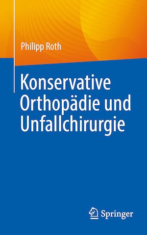Téléchargez le livre :  Konservative Orthopädie und Unfallchirurgie
