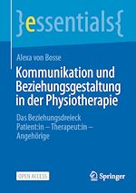 Télécharger le livre :  Kommunikation und Beziehungsgestaltung in der Physiotherapie