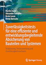 Download this eBook Zuverlässigkeitstests für eine effiziente und entwicklungsbegleitende Absicherung von Bauteilen und Systemen