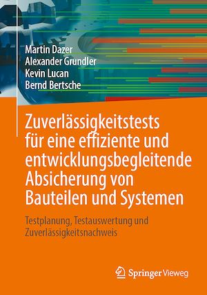 Download the eBook: Zuverlässigkeitstests für eine effiziente und entwicklungsbegleitende Absicherung von Bauteilen und Systemen
