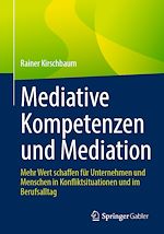 Télécharger le livre :  Mediative Kompetenzen und Mediation