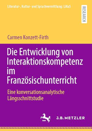 Téléchargez le livre :  Die Entwicklung von Interaktionskompetenz im Französischunterricht