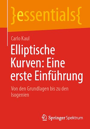 Download the eBook: Elliptische Kurven: Eine erste Einführung