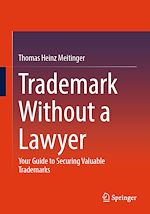 Télécharger le livre :  Trademark Without a Lawyer
