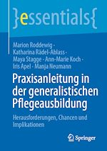 Télécharger le livre :  Praxisanleitung in der generalistischen Pflegeausbildung