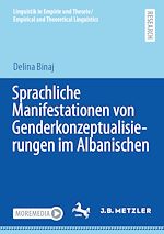 Download this eBook Sprachliche Manifestationen von Genderkonzeptualisierungen im Albanischen