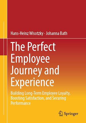 Téléchargez le livre :  The Perfect Employee Journey and Experience