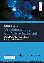 Download this eBook Utopieforschung und Wirtschaftsethik