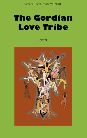 Téléchargez le livre :  The Gordian Love Tribe