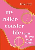 Télécharger le livre :  my rollercoaster life.