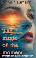 Télécharger le livre :  The magic of the moment