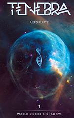 Télécharger le livre :  Tenebra - World under a shadow