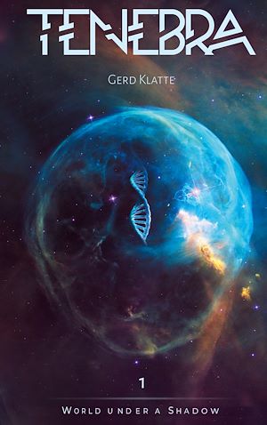 Téléchargez le livre :  Tenebra - World under a shadow