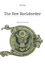 Télécharger le livre :  The New Worldorder